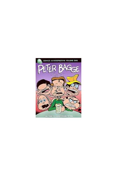 Peter Bagge. Comics Introspective Vol.1