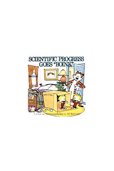 Calvin And Hobbes. Scientific Progress Goes "Boink"
