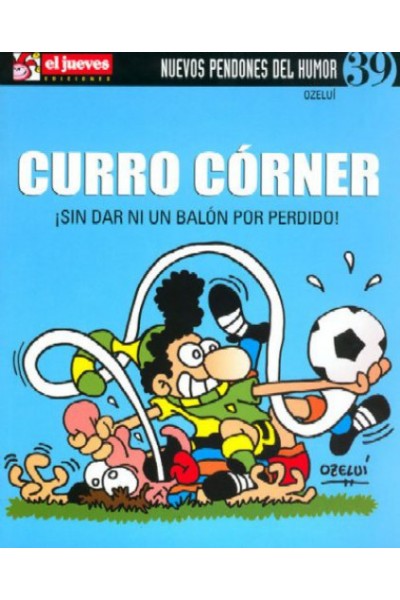 NUEVOS PENDONES #39 CORNER (¡SIN DAR NI UN BALÓN POR PERDIDO!)