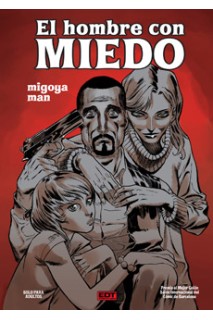 El Hombre Con Miedo