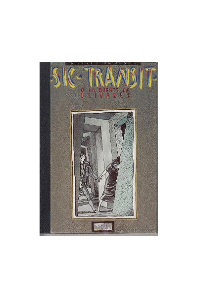Sic Transit O La Muerte De Olivares
