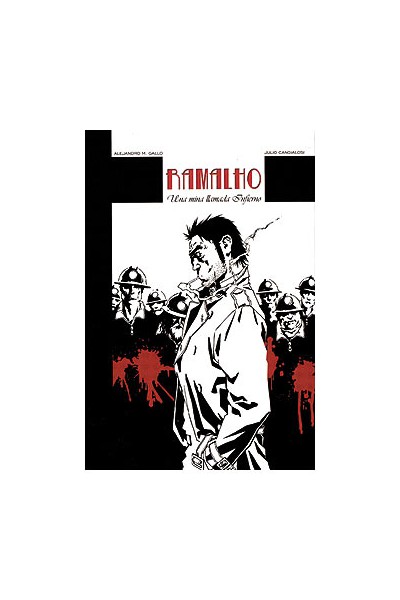 Ramalho. Una Mina Llamada Infierno