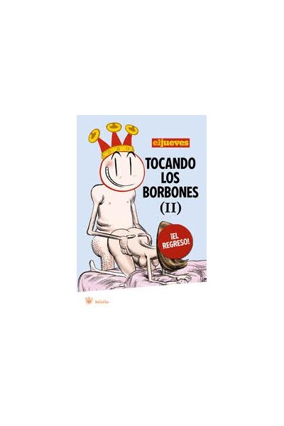 Tocando Los Borbones Ii - Bolsillo