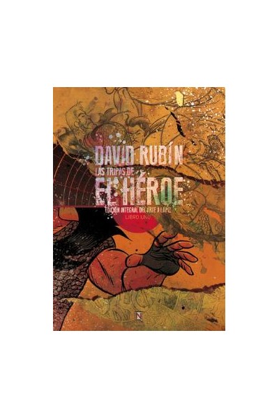 LAS TRIPAS DE EL HÉROE - LIBRO UNO