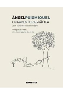 Angel Puigmiquel Una Aventura Grafica