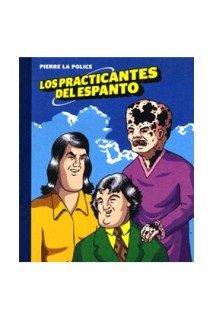 Los Practicantes Del Espanto