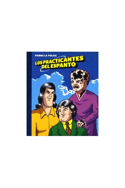 Los Practicantes Del Espanto