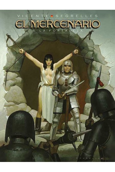 EL MERCENARIO 05: LA FORTALEZA