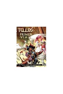 Tellos: Primer Viaje