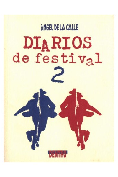 Diarios De Festival 2