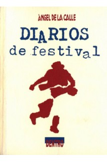 Diarios De Festival