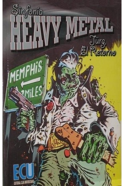 Sinfonía Heavy Metal: Jürg El Retorno