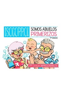 ¡Socorro! Somos Abuelas Primerizos