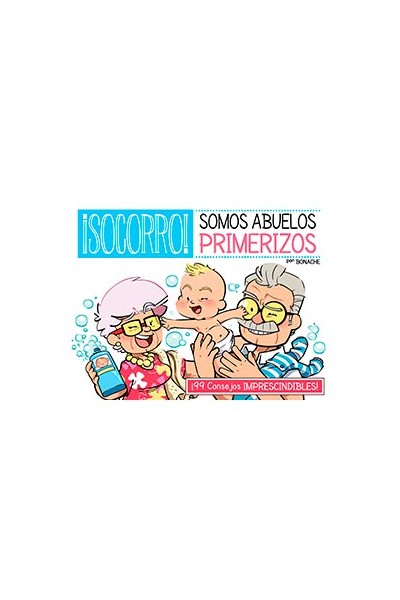 ¡Socorro! Somos Abuelas Primerizos