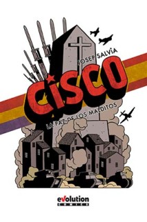 Cisco: Una Guerra, Un Pais, Un Hombre