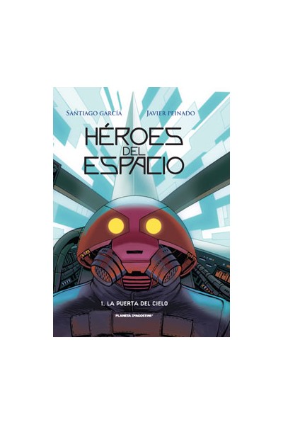 Heroes Del Espacio -La Puerta Del Cielo