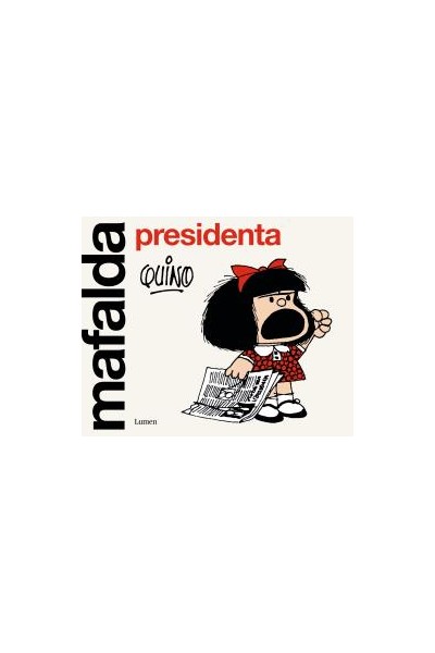 Mafalda · Mafalda Presidenta