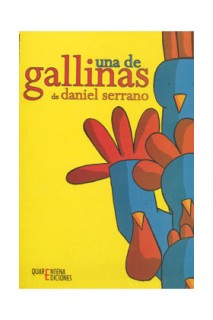 Una De Gallinas