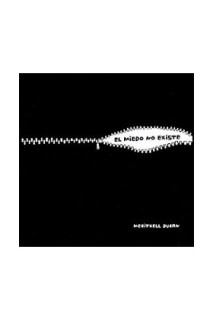 El Miedo No Existe