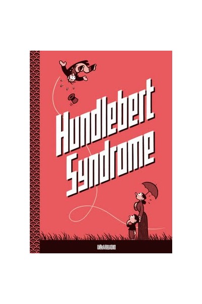 Hundlebert Syndrome