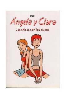 Angela Y Clara Las Chicas Con Los Chicos