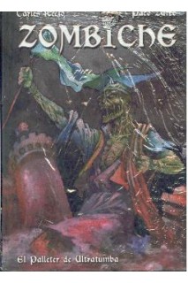 Zombiche. El Palleter De Ultratumba