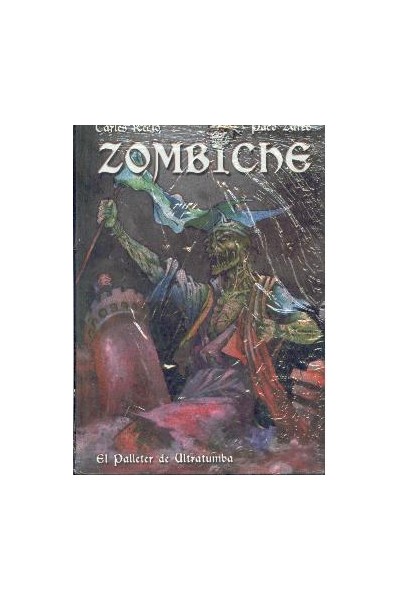 Zombiche. El Palleter De Ultratumba