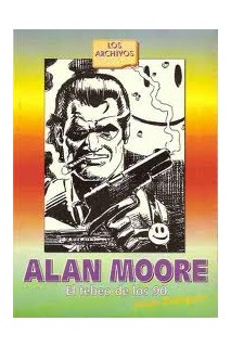 Alan Moore. El Tebeo De Los 90