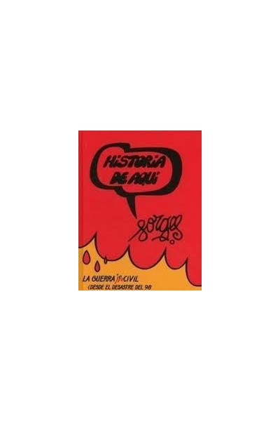 Historia De Aqui - La Guera Incivil
