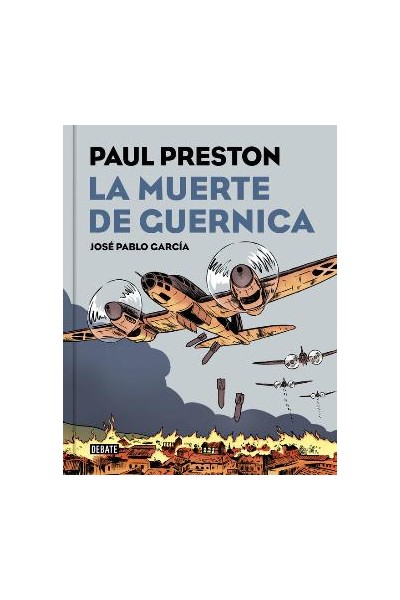 La Muerte De Guernica (Paul Preston)