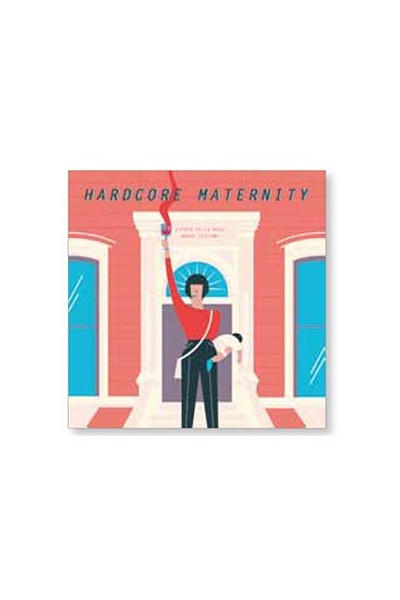 Hardcore Maternity