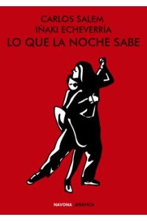 Lo Que La Noche Sabe