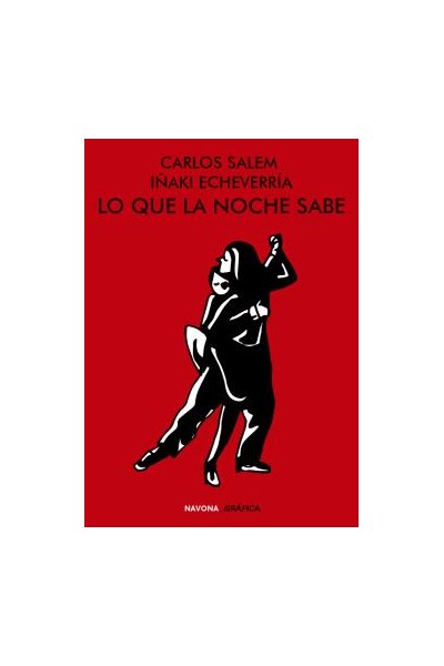 Lo Que La Noche Sabe