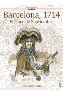 Barcelona, 1714. El Once De Septiembre