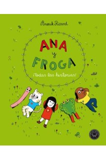 Ana Y Froga ¡Todas Las Historias!