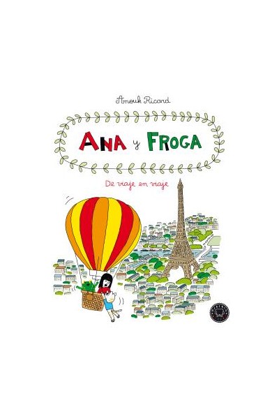 Ana Y Froga 05. De Viaje En Viaje