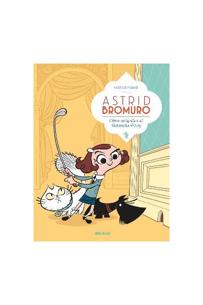 Astrid Bromuro: Como Aniquilar Al Ratoncito Perez