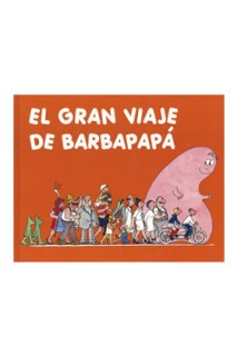 Barbapapa 02. El Gran Viaje De Barbapapa