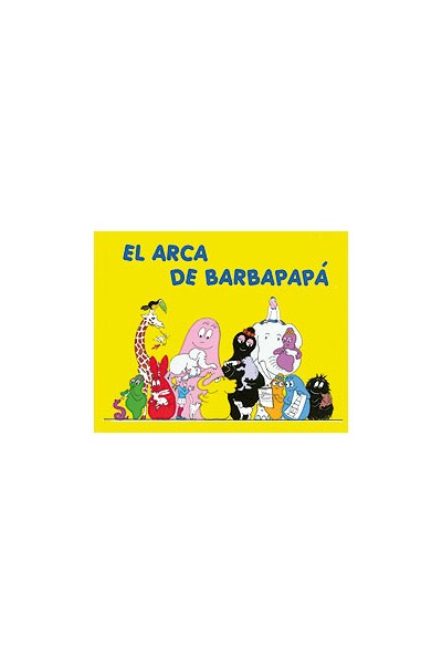 Barbapapa 04. El Arca De Barbapapa