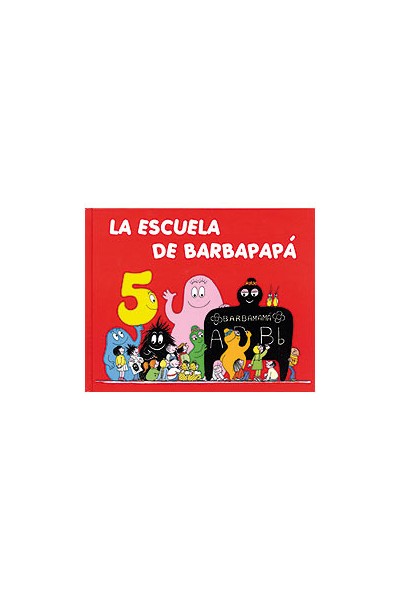 Barbapapa 05. La Escuela De Barbapapa