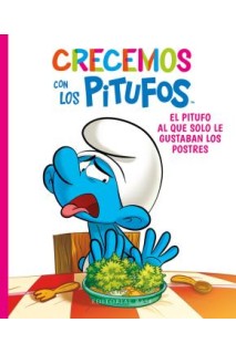 Crecemos Con Los Pitufos 3. El Pitufo Al Que Solo Le Gustaba