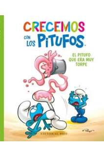 Crecemos Con Los Pitufos. El Pitufo Que Era Muy Torpe