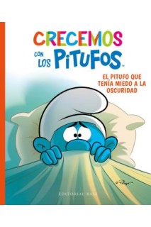 Crecemos Con Los Pitufos. El Pitufo Que Tenia Miedo A La Oscuridad
