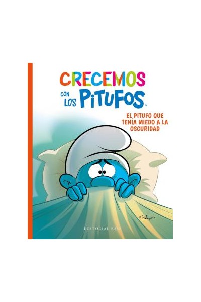 Crecemos Con Los Pitufos. El Pitufo Que Tenia Miedo A La Oscuridad