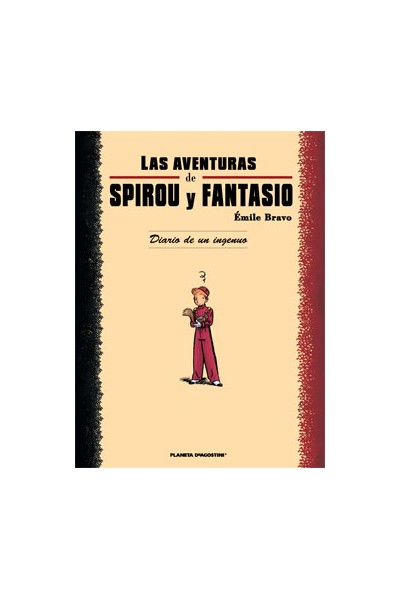 Diario De Un Ingenuo, Las Aventuras De Spirou Y Fantasio