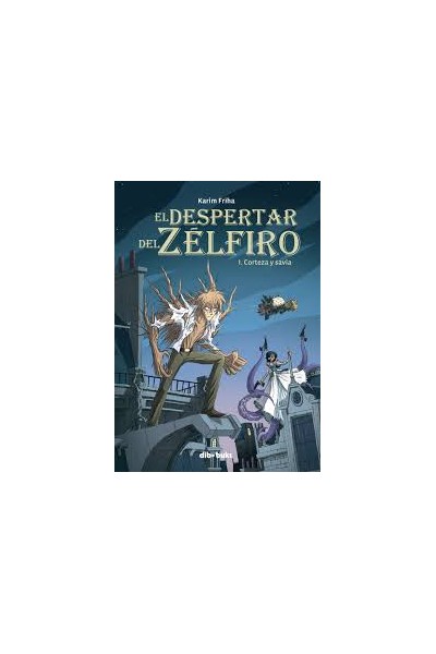 El Despertar Del Zelfiro 01 Corteza Y Sabia