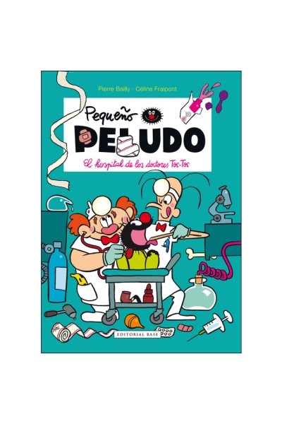 El Pequeño Peludo 11. El Hospital De Los Doctores Toc-Toc