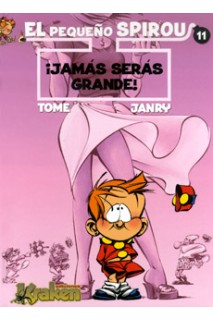El Pequeño Spirou 11 ¡Jamás Serás Grande!