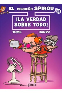 El Pequeño Spirou 18. ¡La Verdad Sobre Todo!