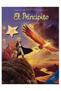 El Principito 02. El Planeta Del Pajaro De Fuego